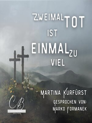cover image of Zweimal tot ist einmal Zuviel